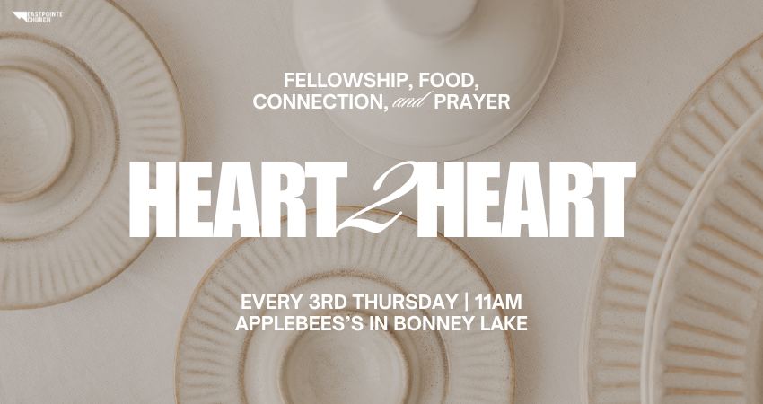 Eastpointe Church Heart 2 Heart Buckley