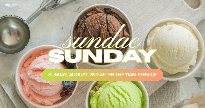 Eastpointe Church Buckley Washington Sunday Sundae